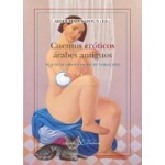 CUENTOS EROTICOS ARABES ANTIGUOS PLACER DE OIDOS Y DESEO DE CORAZONES / HADI SADOUN, ABDUL