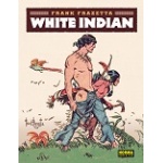 WHITE INDIAN / FRAZETTA, FRANK