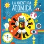 LA AVENTURA ATOMICA DEL PROFESOR ASTRO CAT / WALLIMAN, DOMINIC / NEWMAN, BEN