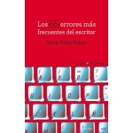 LOS 65 ERRORES MAS FRECUENTES DEL ESCRITOR / KOHAN, SILVIA ADELA