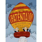 ¡PATENTALO! / MYCIELSKA, MATGORZATA  / MIZIELINSKI, DANIEL/  MIZIELINSKA, ALEKSANDRA