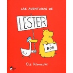 LASNAVENTURAS DE LESTER Y BOB / KÖNNECKE, OLE