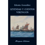 LEYENDAS Y CUENTOS VIKINGOS / GONZALEZ CAMINO, EDORTA