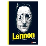 Lennon / CORBEYRAN, ERIC / FOENKINOS, DAVID /  HORNE, ALISTAIR