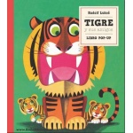 TIGRE Y SUS AMIGOS "LIBRO POP-UP" / LUKES, RUDOLF