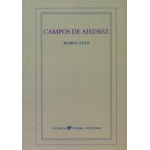 CAMPOS DE AJEDREZ / SATZ TETELBAUM, MARIO