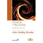 CIENCIA Y RELIGION/PERSPECTIVAS HISTORICAS / BROOKE, JOHN HEDLEY