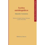 ESCRITOS AUTOBIOGRAFICOS/ALEJANDRO CIORANESCU / VOICU-BREY, LILICA  /SANCHEZ ROBAYNA, ANDRES  /CIORANESCU, ALEJANDRO