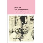 MITFORD, LAS/CARTAS ENTRE SEIS HERMANAS / MOSLEY, CHARLOTTE