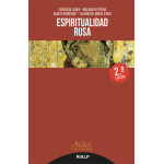 ESPIRITUALIDAD RUSA (2ª EDICION) / DE SAROV, SERAFIN  MACARIO DE OPTINA  DE KRONSTADT, JUAN  SILVANO DEL MONTE ATHOS
