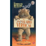 ANIMALARIO VERTICAL, EL / MURUGARREN BARRIO, MIGUEL/   SAEZ CASTAN, JAVIER