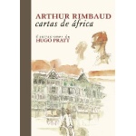CARTAS DE AFRICA / RIMBAUD, ARTHUR /  PRATT, HUGO