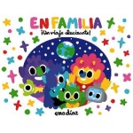 EN FAMILIA ¡UN VIAJE ALUCINANTE! / DIAZ, EMO