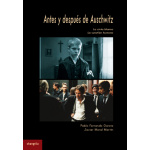 ANTES Y DESPUES DE AUSCHWITZ / MORAL MARTIN, JAVIER  / FERRANDO GARCIA, PABLO