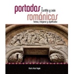 PORTADAS ROMANICAS DE CASTILLA Y LEON / POZA YAGÜE, MARTA