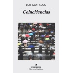 COINCIDENCIAS / GOYTISOLO GAY, LUIS