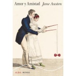 AMOR Y AMISTAD / AUSTEN, JANE