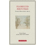 FLORECED MIENTRAS/POESIA DEL ROMANTICISMO ALEMAN / VV. AA.
