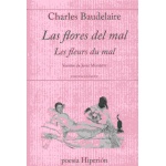 FLORES DEL MAL, LAS/LES FLEURS DU MAL "BILINGÜE" / MUNARRIZ, JESUS  / BAUDELAIRE, CHARLES