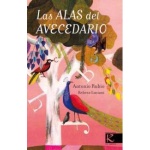 ALAS DEL AVECEDARIO, LAS / LUCIANI, REBECA  / RUBIO, ANTONIO