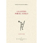 LUCHA POR EL VUELO, LA / NAVARRO RAMIREZ, SERGIO