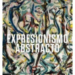 EXPRESIONISMO ABSTRACTO / ANFAM, DAVID