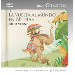 VUELTA AL MUNDO EN 80 DIAS, LA/MINI CLASICOS / CORTES, JESUS / VERNE, JULIO /  PEREZ GRANELL, LAURA