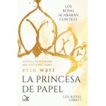 LA PRINCESA DE PAPEL / WATT, ERIN