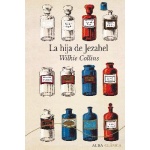 LA HIJA DE JEZABEL / COLLINS, WILKIE
