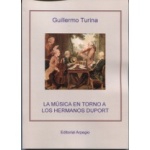 MUSICA EN TORNO A LOS HERMANOS DUPORT, LA / TURINA, GUILLERMO