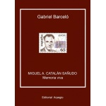MIGUEL A. CATALAN SAÑUDO/MEMORIA VIVA / BARCELO, GABRIEL