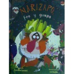 NARIZAPO FEO Y GUAPO / ZANOTTI, CAROLINA  / LA STUDIO