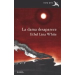 DAMA DESAPARECE, LA / WHITE, ETHEL LINA