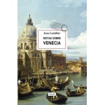 NOTAS SOBRE VENECIA / LAMILLAR, JUAN