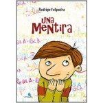 UNA MENTIRA / FOLGUEIRA, RODRIGO