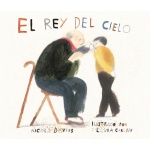 REY DEL CIELO, EL / DAVIES, NICOLA /   CARLIN, LAURA