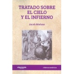 TRATADO SOBRE EL CIELO Y EL INFIERNO  / BOEHME, JAKOB