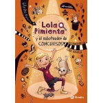 LOLA PIMIENTA Y EL SABOTEADOR DE CONCURSOS/LOLA PIMIENTA / HÄNSCH, LISA  / RYLANCE, ULRIKE