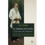 PRIMER PELDAÑO, EL/Y OTROS TEXTOS SOBRE VEGETARIANISMO CK / TOLSTOI, LEV NIKOLAIEVICH