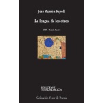LENGUA DE LOS OTROS, LA / RIPOLL, JOSE RAMON
