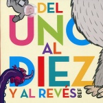 DEL UNO AL DIEZ Y AL REVES / FERNANDEZ, BERNARDO "BEF"