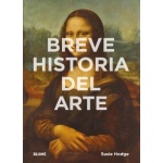 BREVE HISTORIA DEL ARTE / HODGE, SUSIE