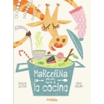 MARCELINA EN LA COCINA / SANCHEZ, SARA / IGLESIAS, GRACIA