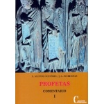 PROFETAS I/COMENTARIO / ALONSO SCHÖKEL, LUIS  / SICRE DIAZ, JOSE LUIS