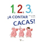 1 2 3 ¡A CONTAR CACAS! / GASTE, ERIC  /COLLET, GERALDINE