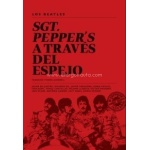 Los Beatles. Sgt. Pepper's a través del espejo / Vidal, Francesc Vicens