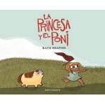 PRINCESA Y EL PONI, LA / BEATON, KATE