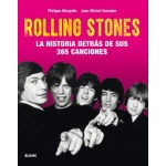 ROLLING STONES/LA HISTORIA DETRAS DE SUS 365 CANCIONES / GUESDON, JEAN-MICHEL  / MARGOTIN, PHILIPPE