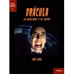 DRACULA/LA REALIDAD Y EL DESEO / ABAD, JOSE