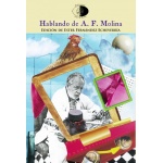 HABLANDO DE A. F. MOLINA / FERNANDEZ ECHEVERRIA, ESTER